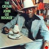 John Lee Hooker : The Cream